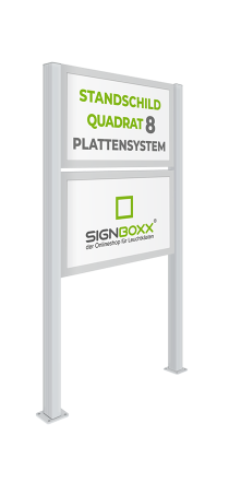 Standschild Quadrat 8 mit Plattensystem